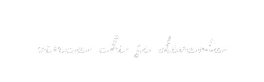 Neon personalizzato:
vince chi ...