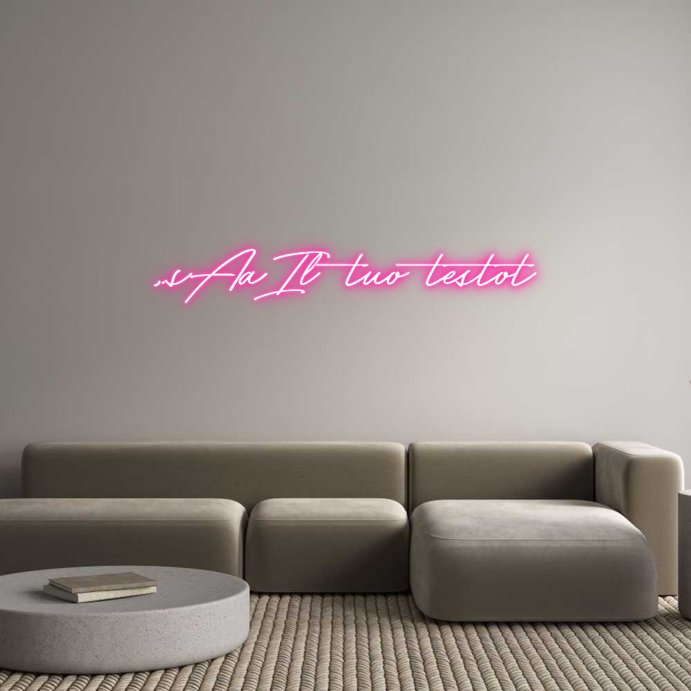 Neon personalizzato: ,.sAaIl tuo t...