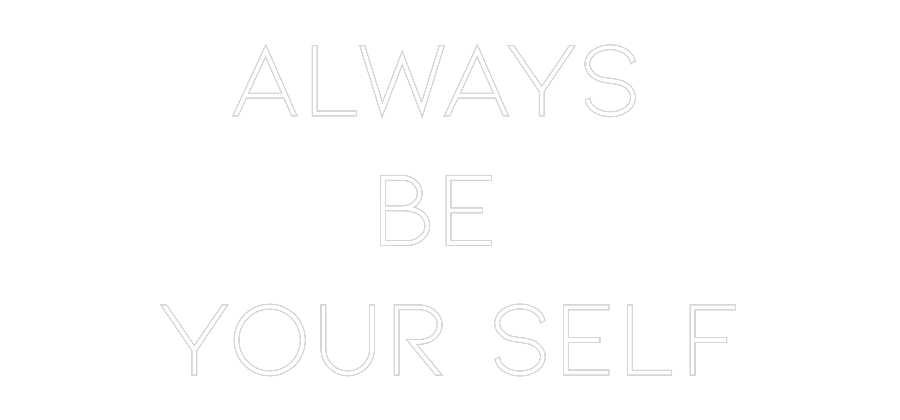Neon personalizzato: ALWAYS
...