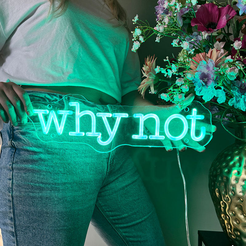 Inesgna al neon Why Not