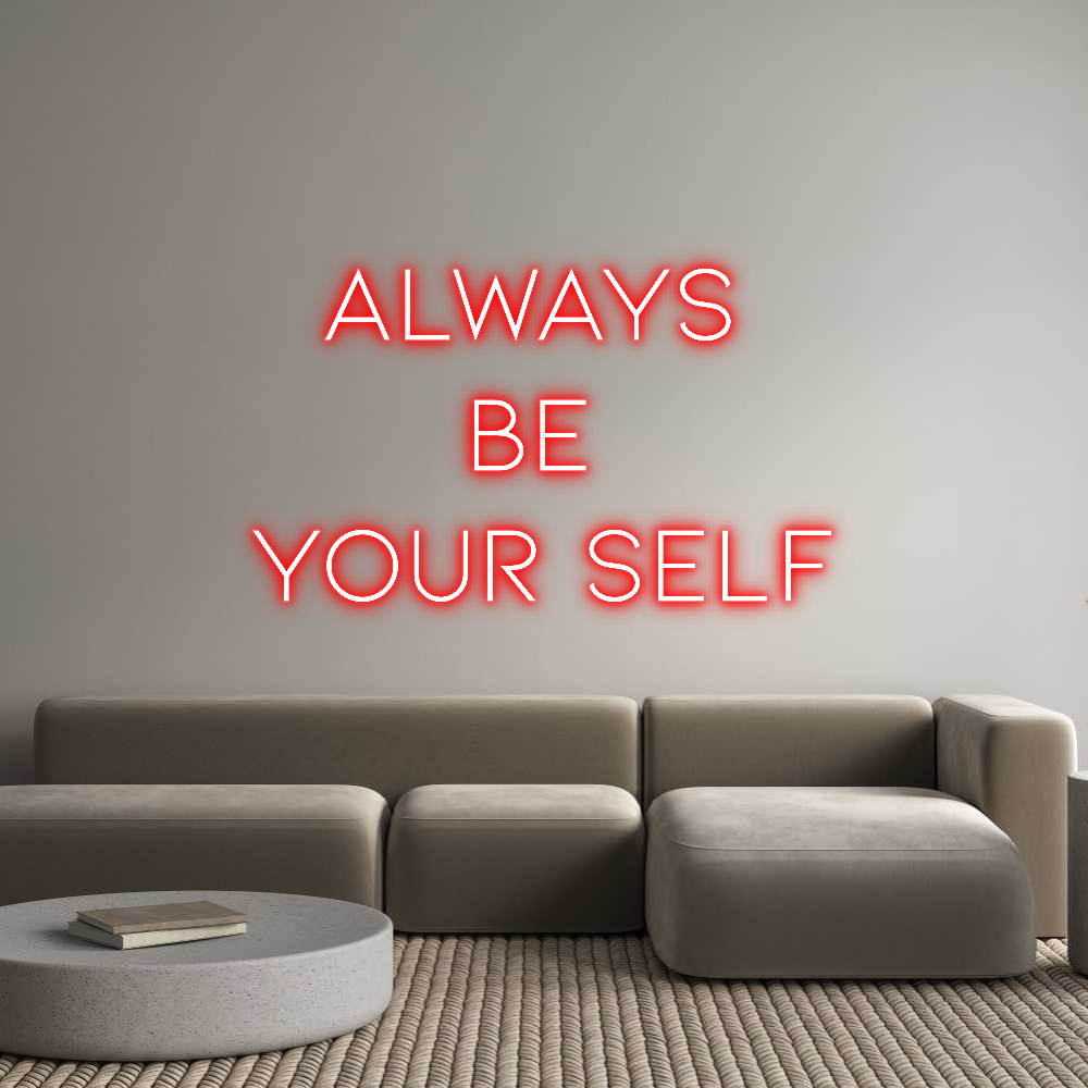 Neon personalizzato: ALWAYS
...