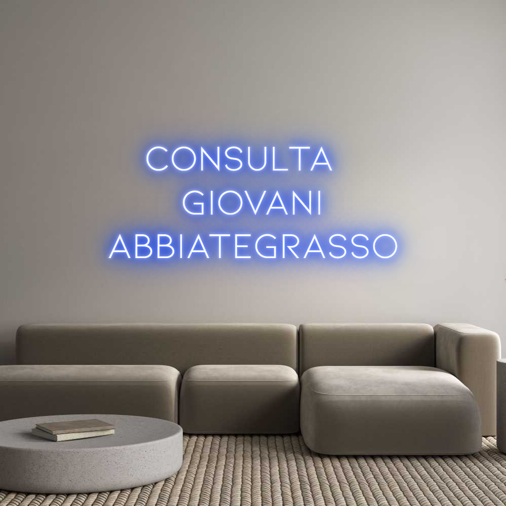 Neon personalizzato: CONSULTA
...