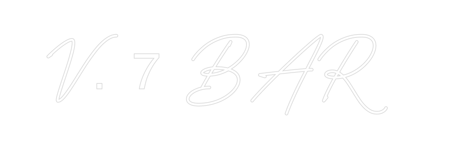 Neon personalizzato:
V. 7 BAR