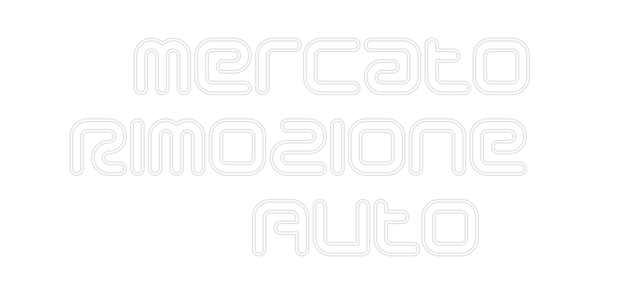 Neon personalizzato: mercato
Rim...