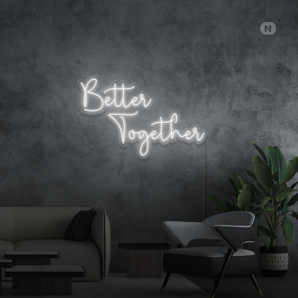 Insegna Al Neon Better Together