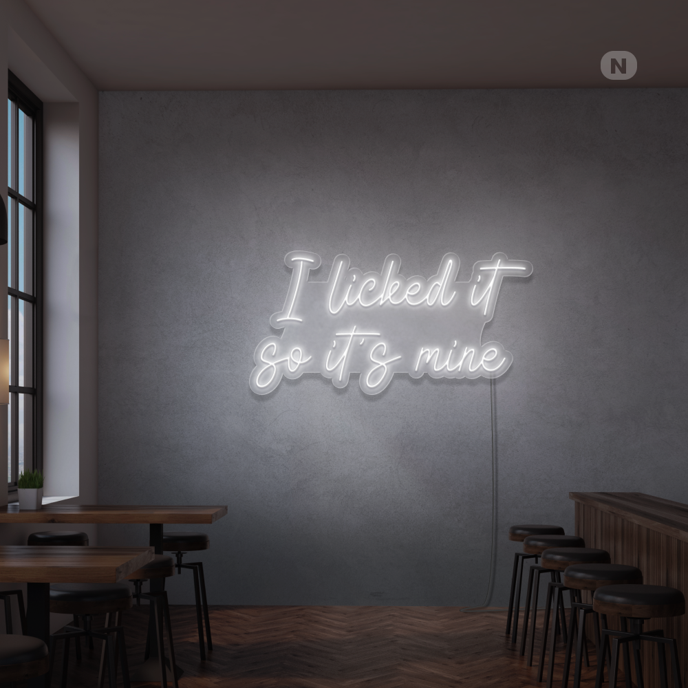 Insegna Al Neon I Liked it so its mine