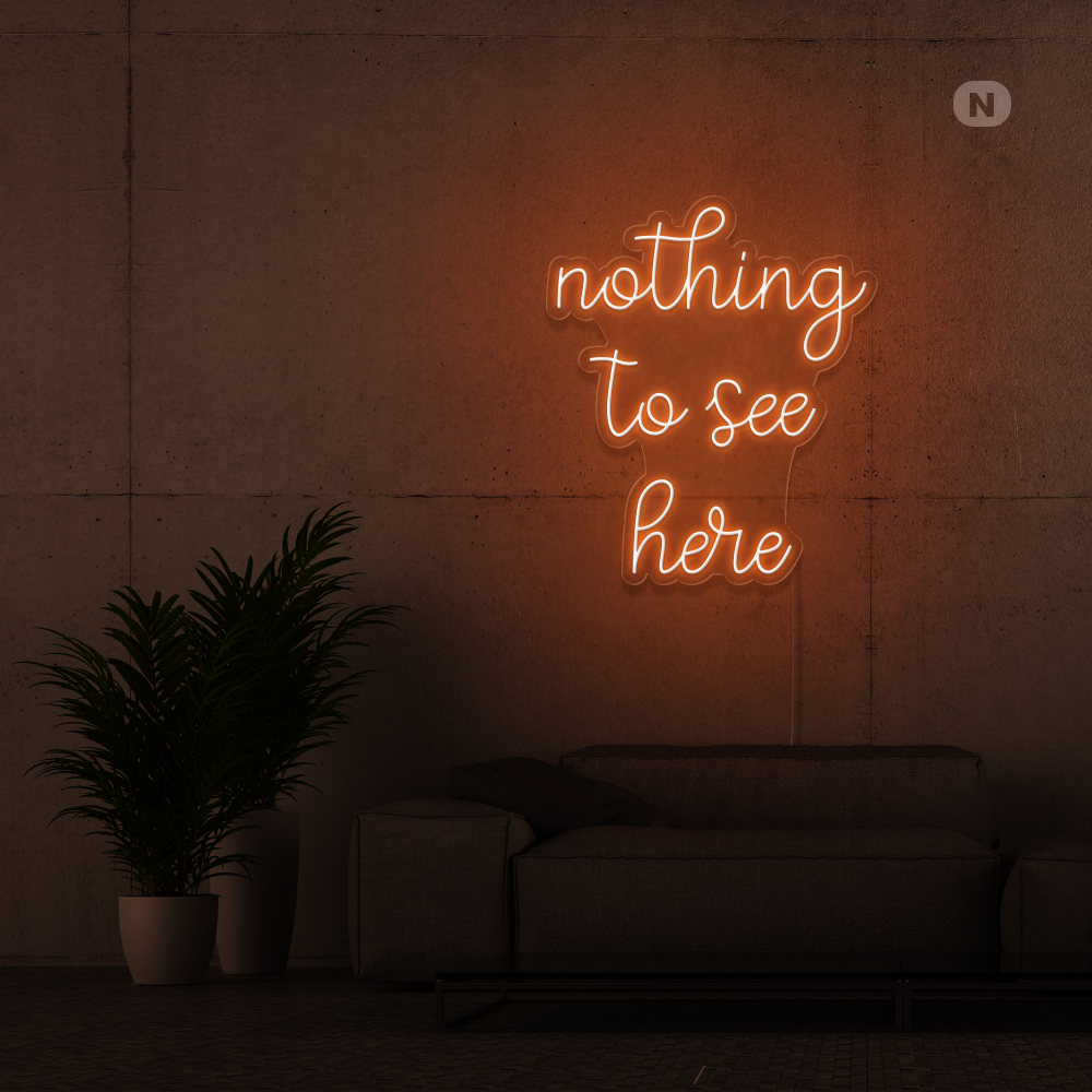 Insegna Al Neon nothing to see here