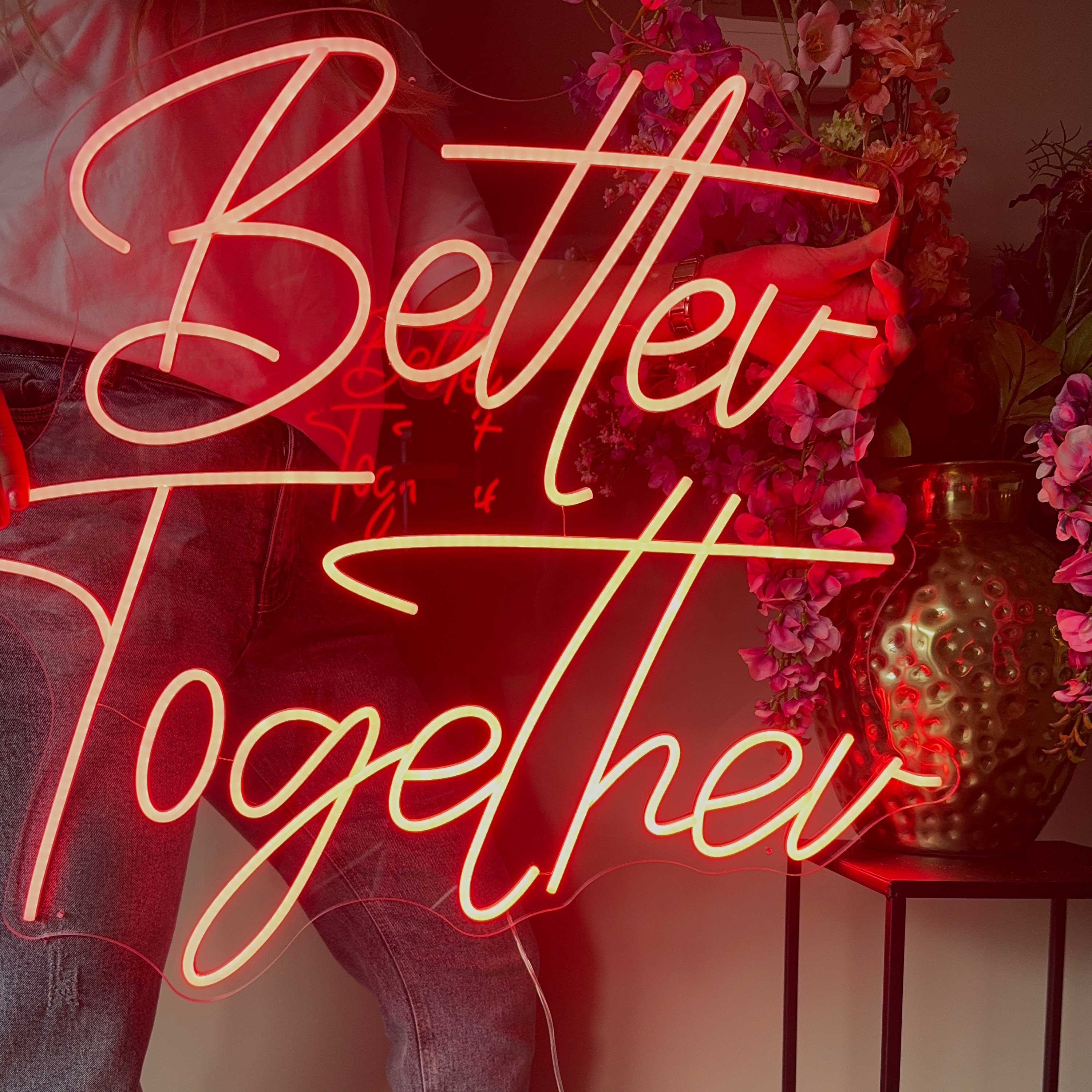 Insegna Al Neon Better Together