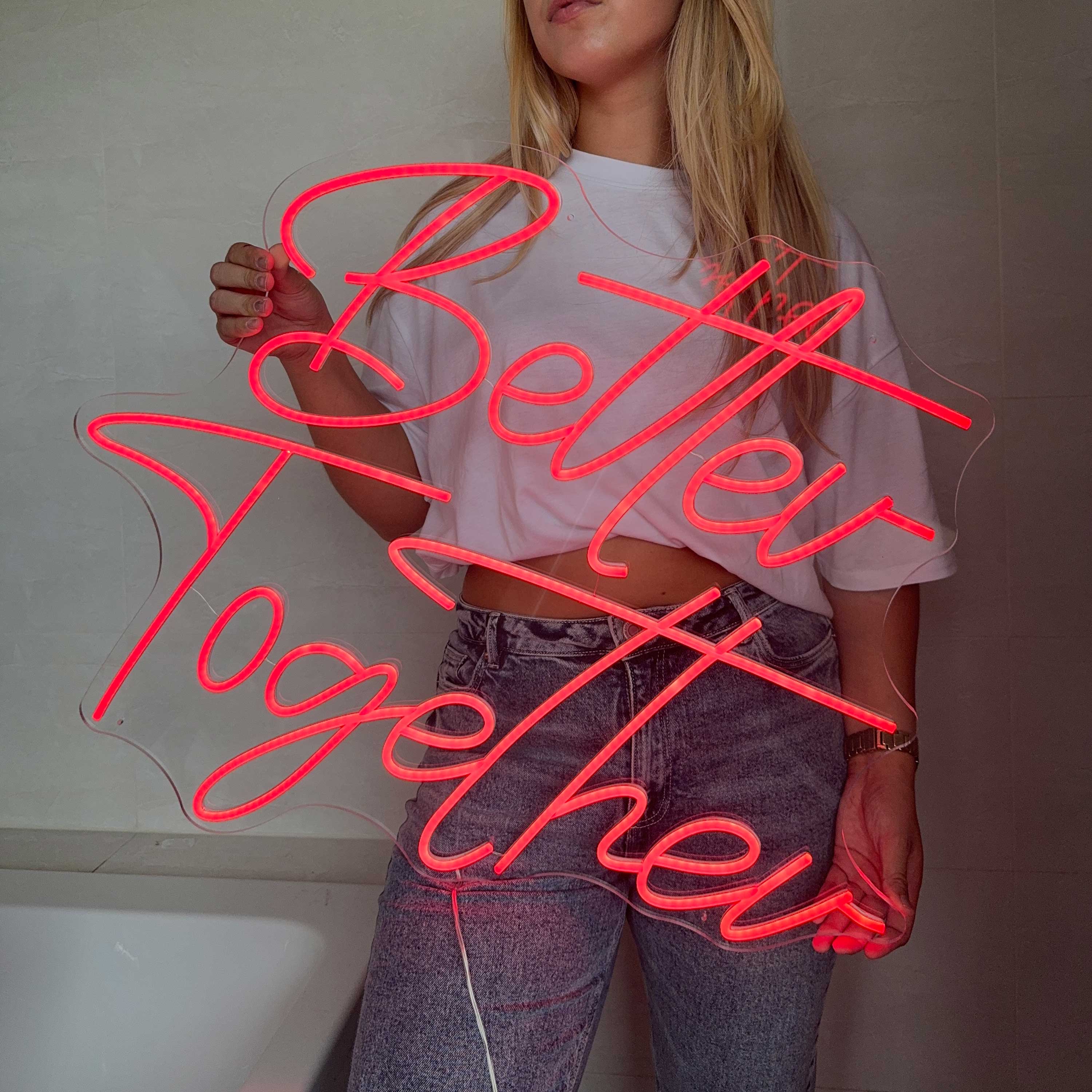 Insegna Al Neon Better Together