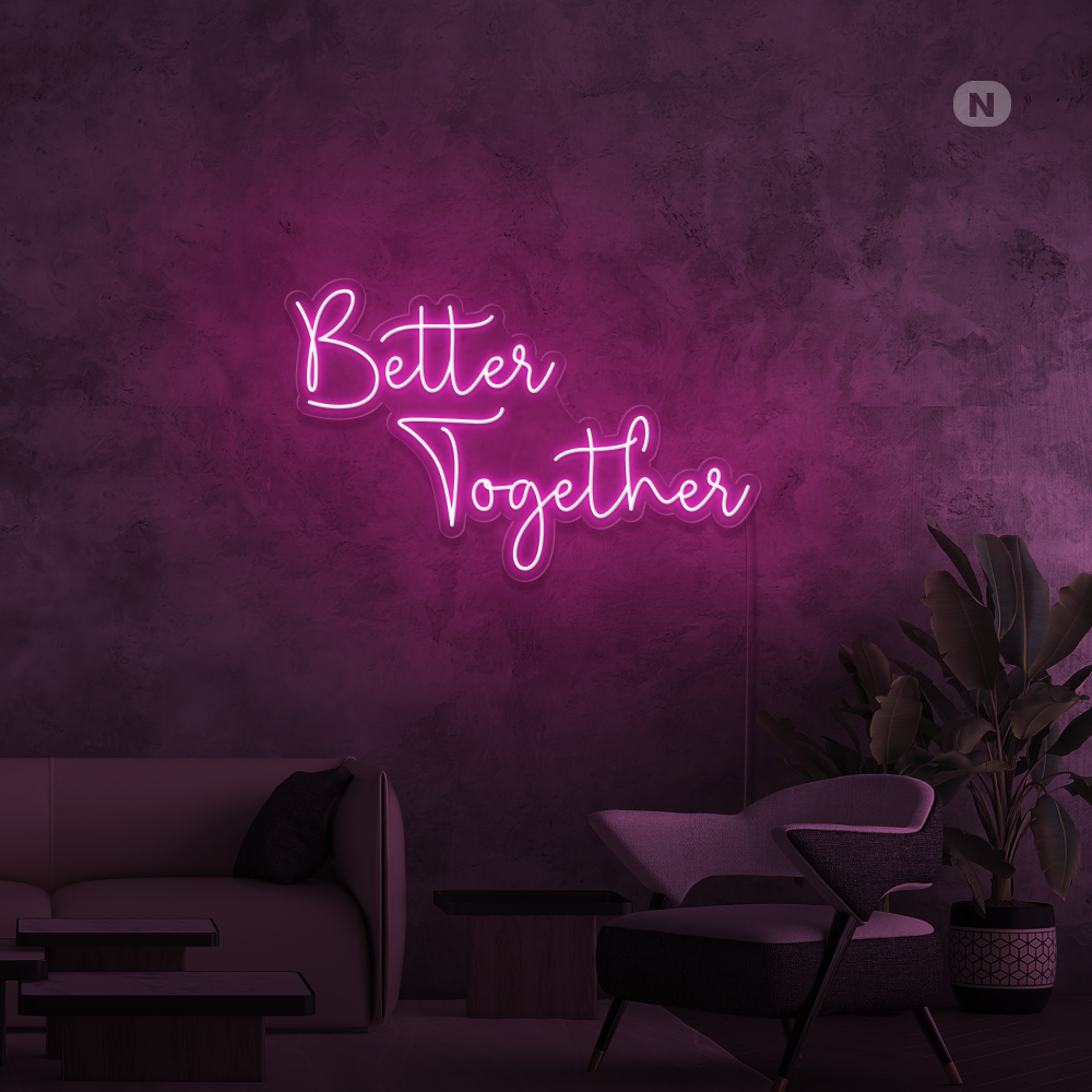 Insegna Al Neon Better Together