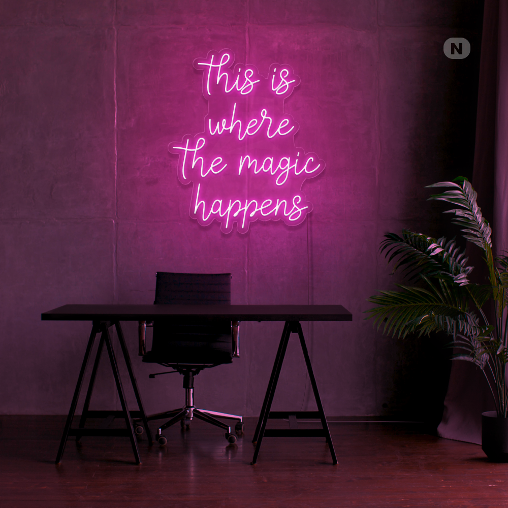 Insegna Al Neon This is where the magic happens