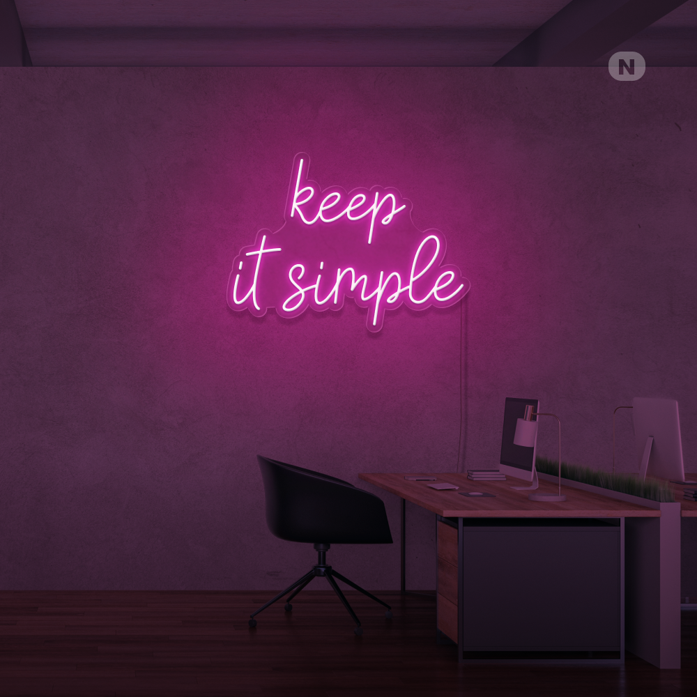 Insegna Al Neon keep it simple