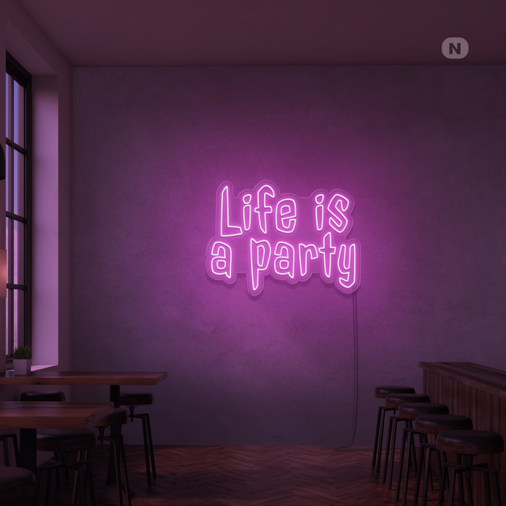 Insegna Al Neon Life is a Party