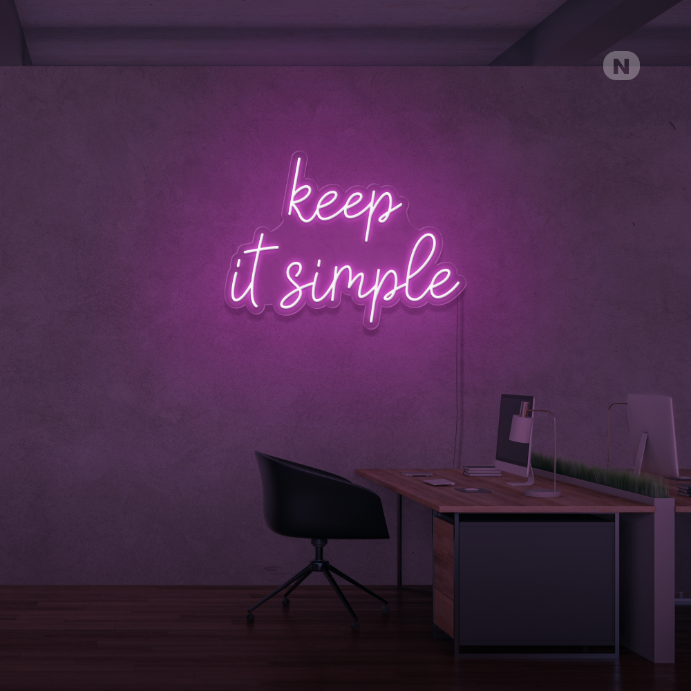 Insegna Al Neon keep it simple