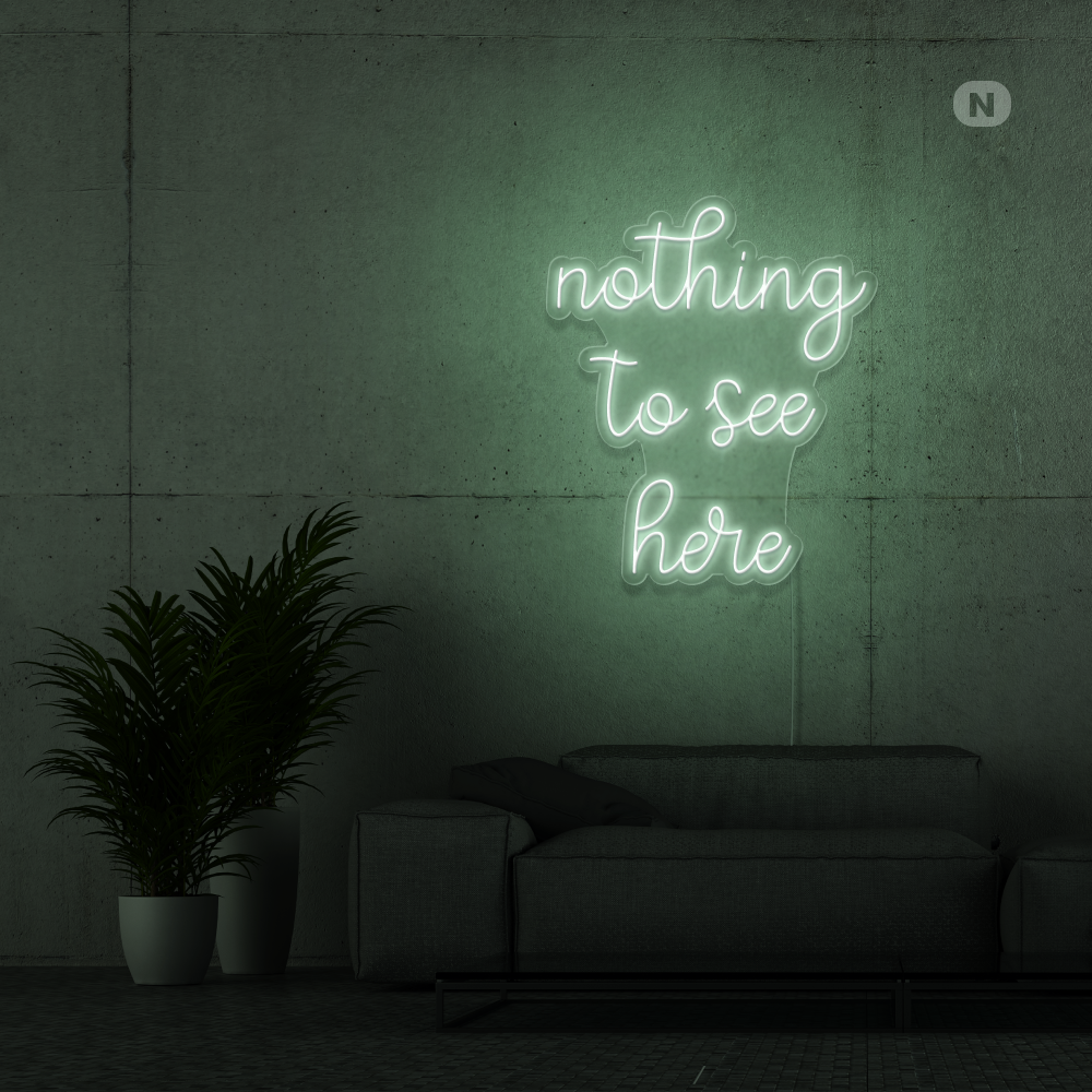 Insegna Al Neon nothing to see here