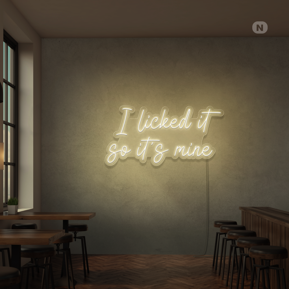 Insegna Al Neon I Liked it so its mine