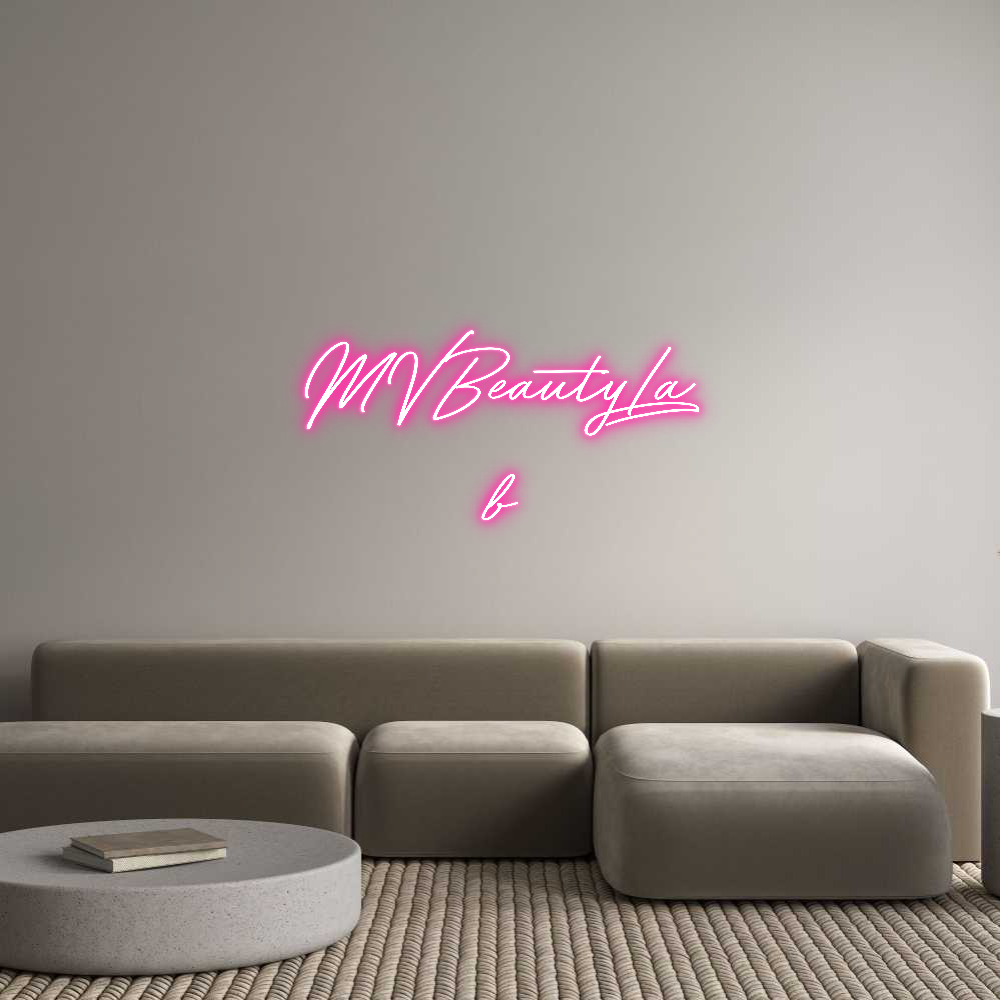 Neon personalizzato:
MVBeautyLa
b