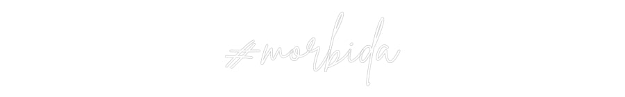 Neon personalizzato: #morbida