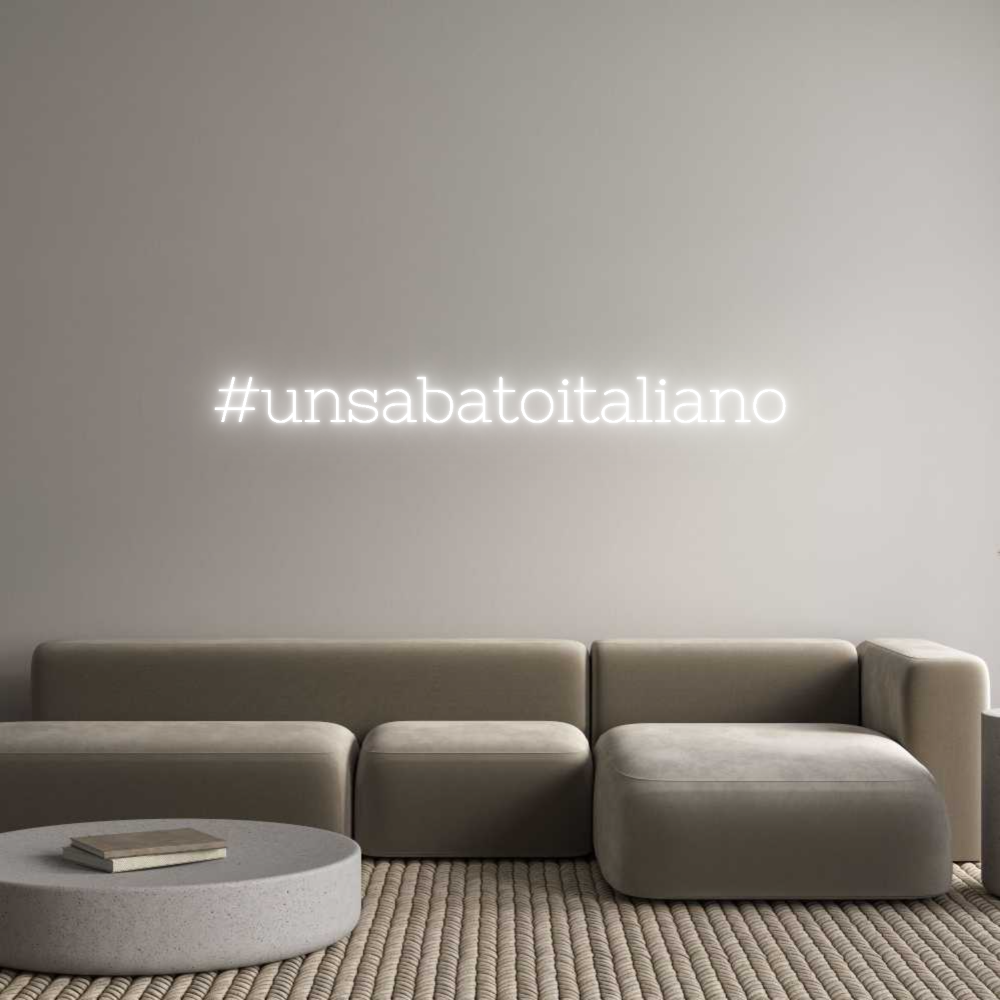 Neon personalizzato: #unsabatoital...