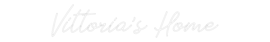 Neon personalizzato: Vittoria’s Home