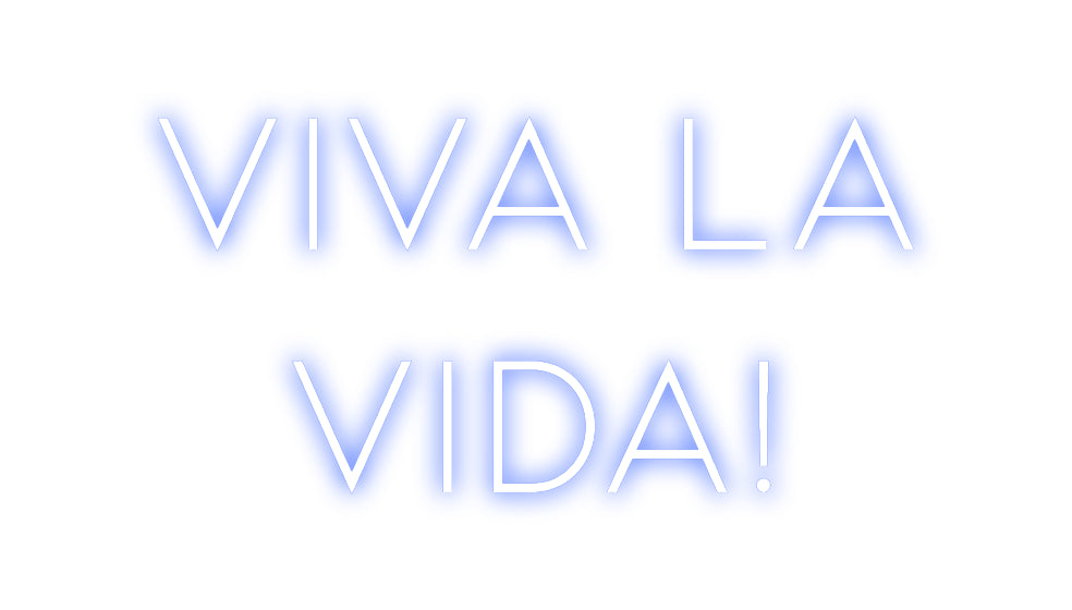 Neon personalizzato: Viva la
Vida!