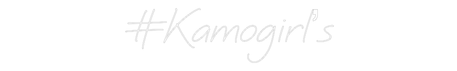 Neon personalizzato: #Kamogirl’s