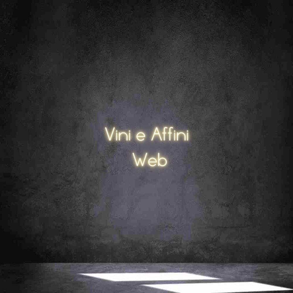 Neon personalizzato: Vini e Affini...