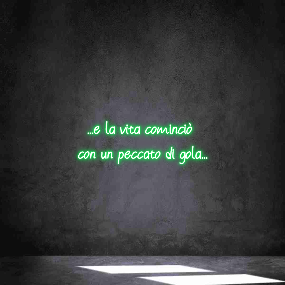 Neon personalizzato: ...e la vita ...