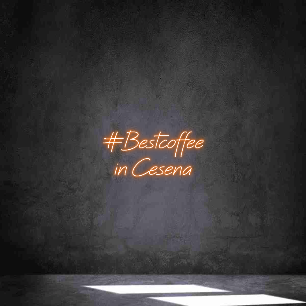 Neon personalizzato: #Bestcoffee
...