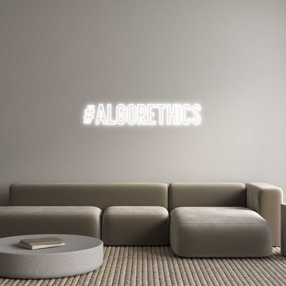 Neon personalizzato: #algorethics