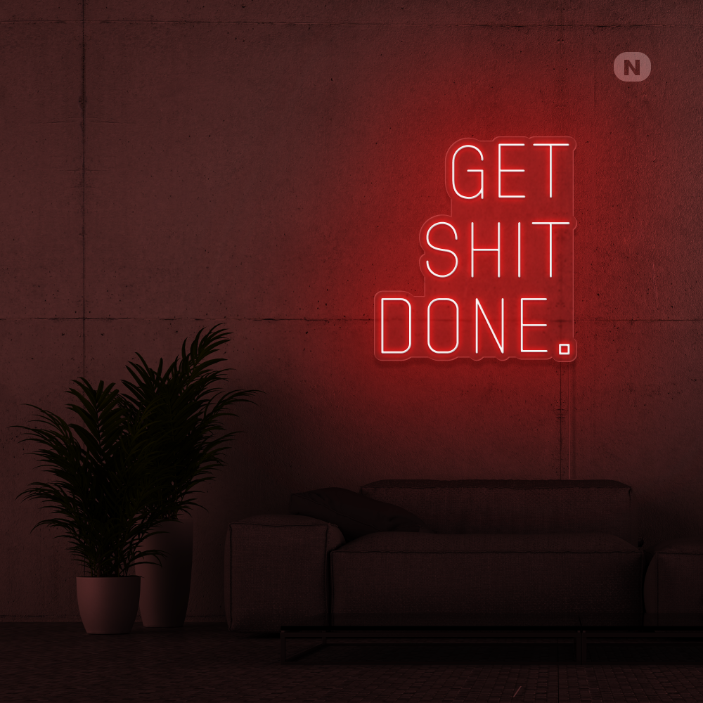Insegna al neon Get Shit Done