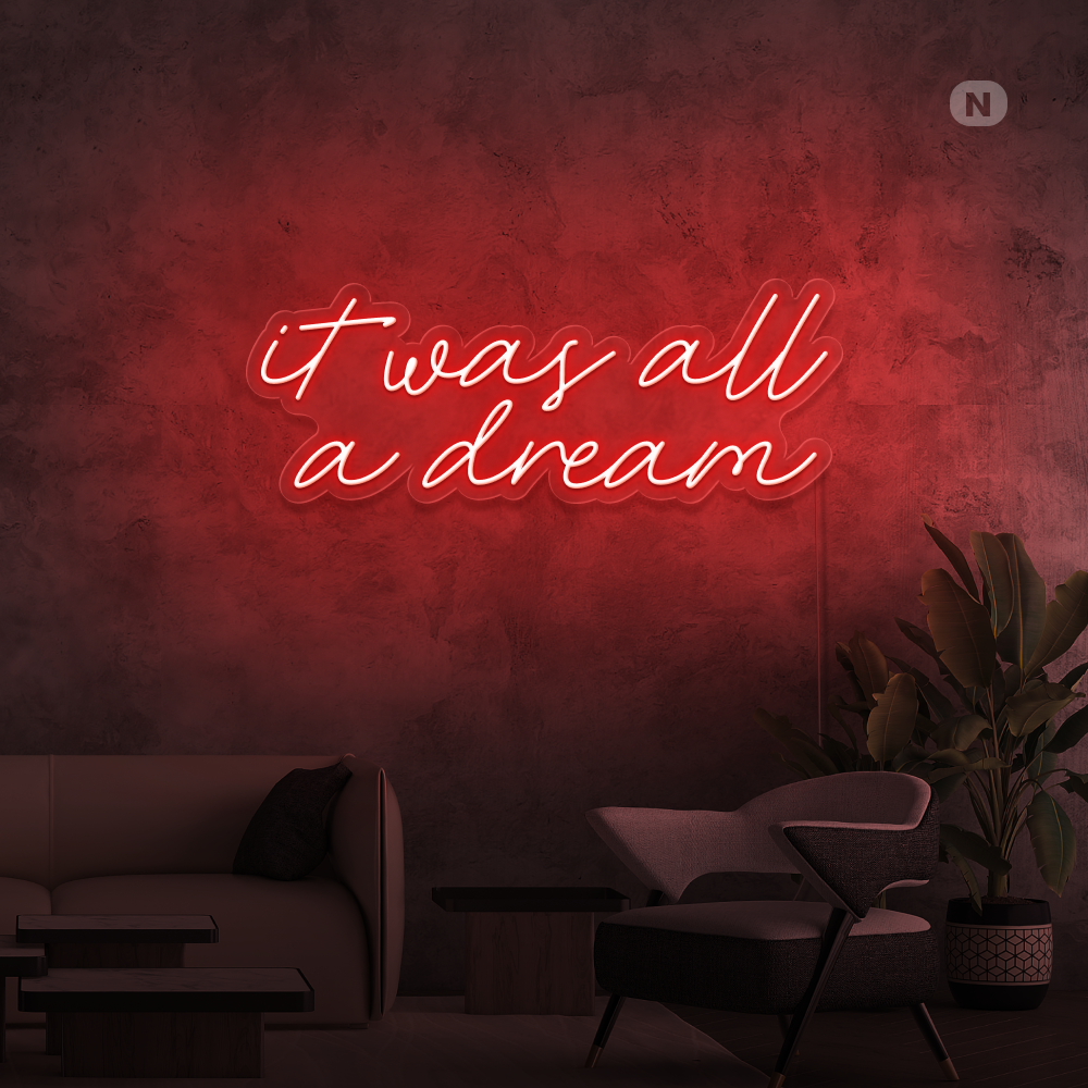 Insegna al neon It was all a dream