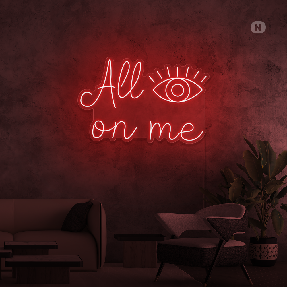 Insegna al neon All eyes on me