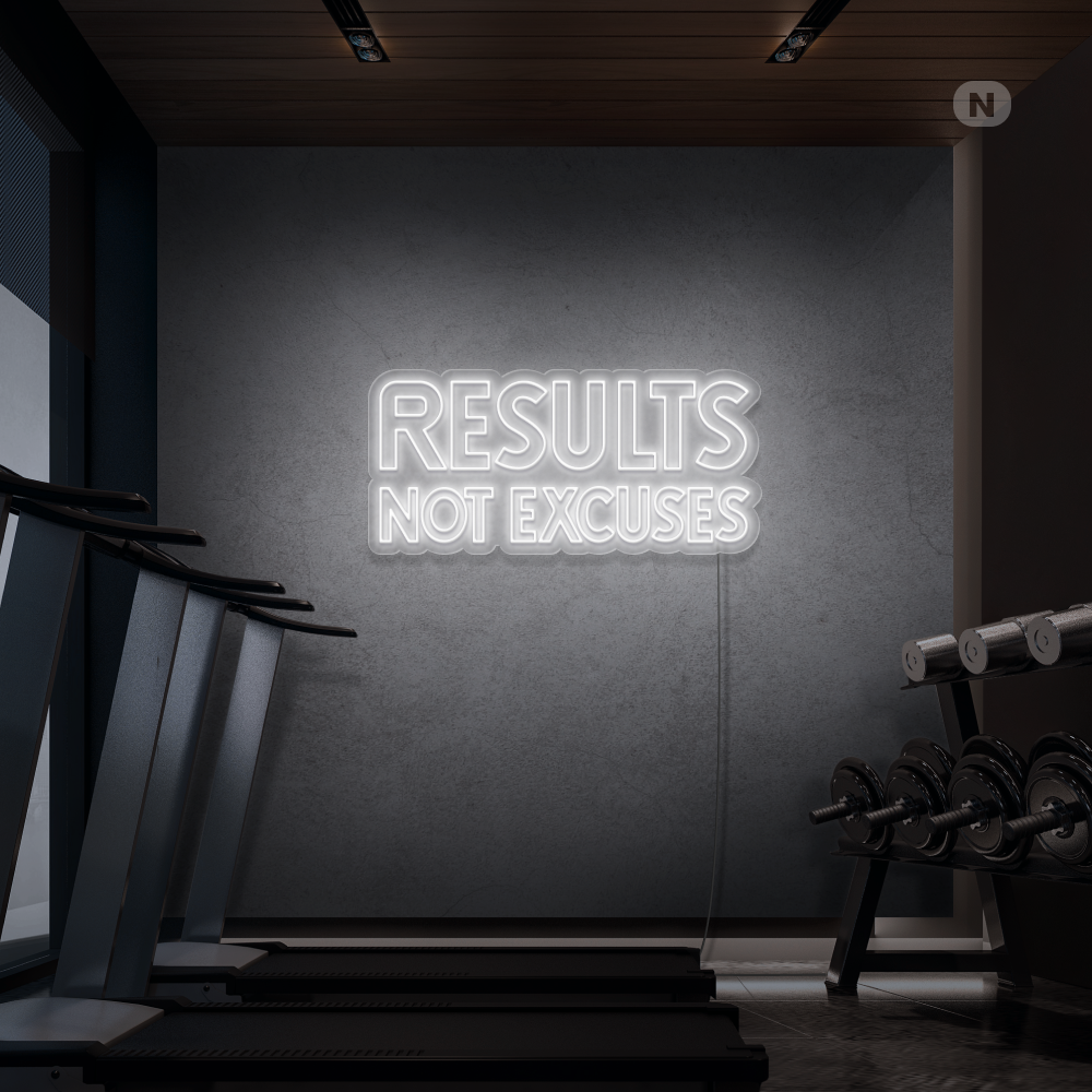 Insegna al neon Results not excuses