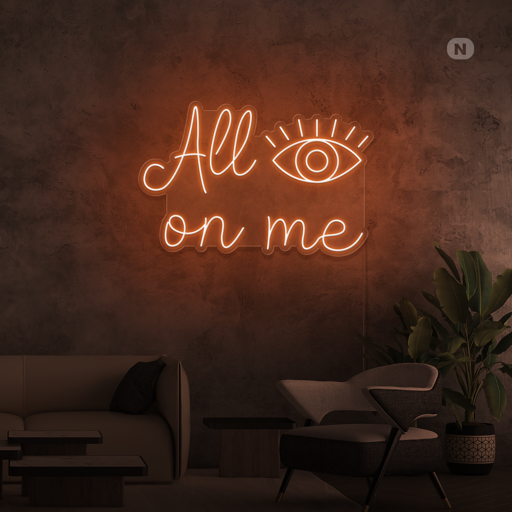 Insegna al neon All eyes on me