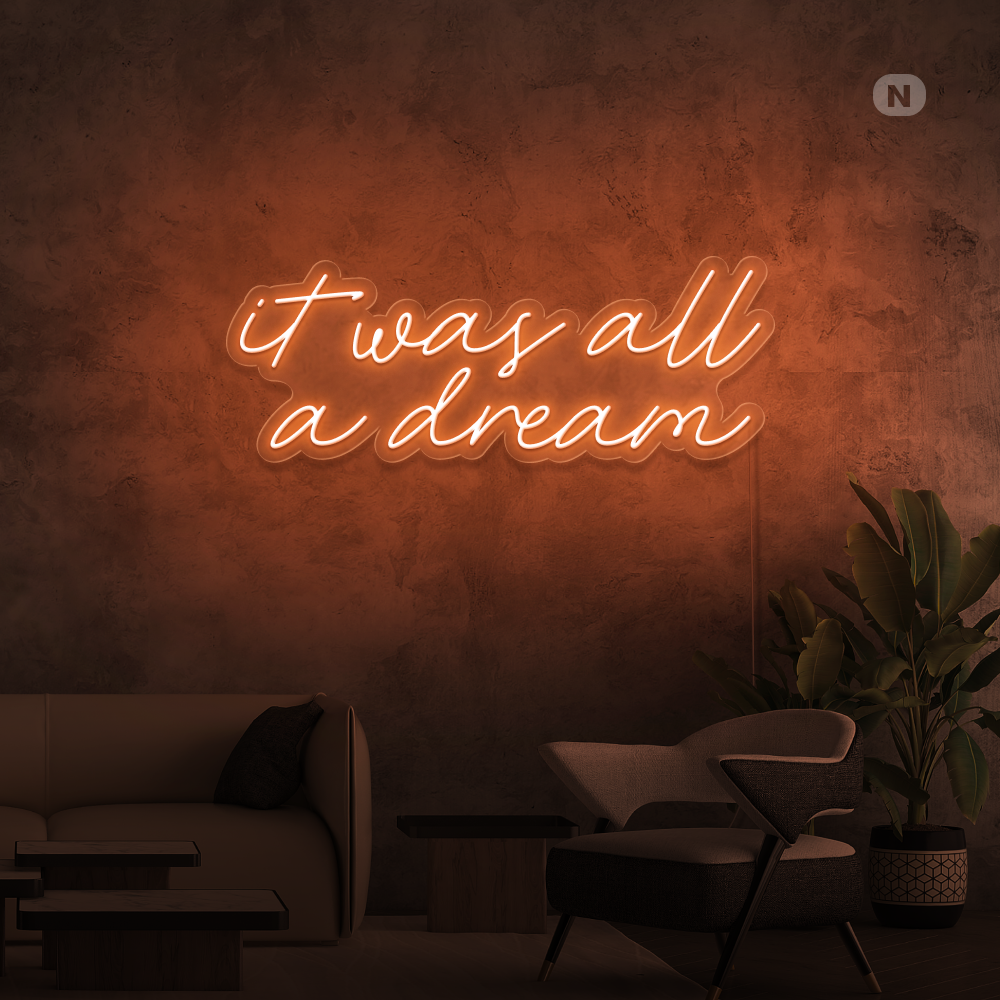 Insegna al neon It was all a dream