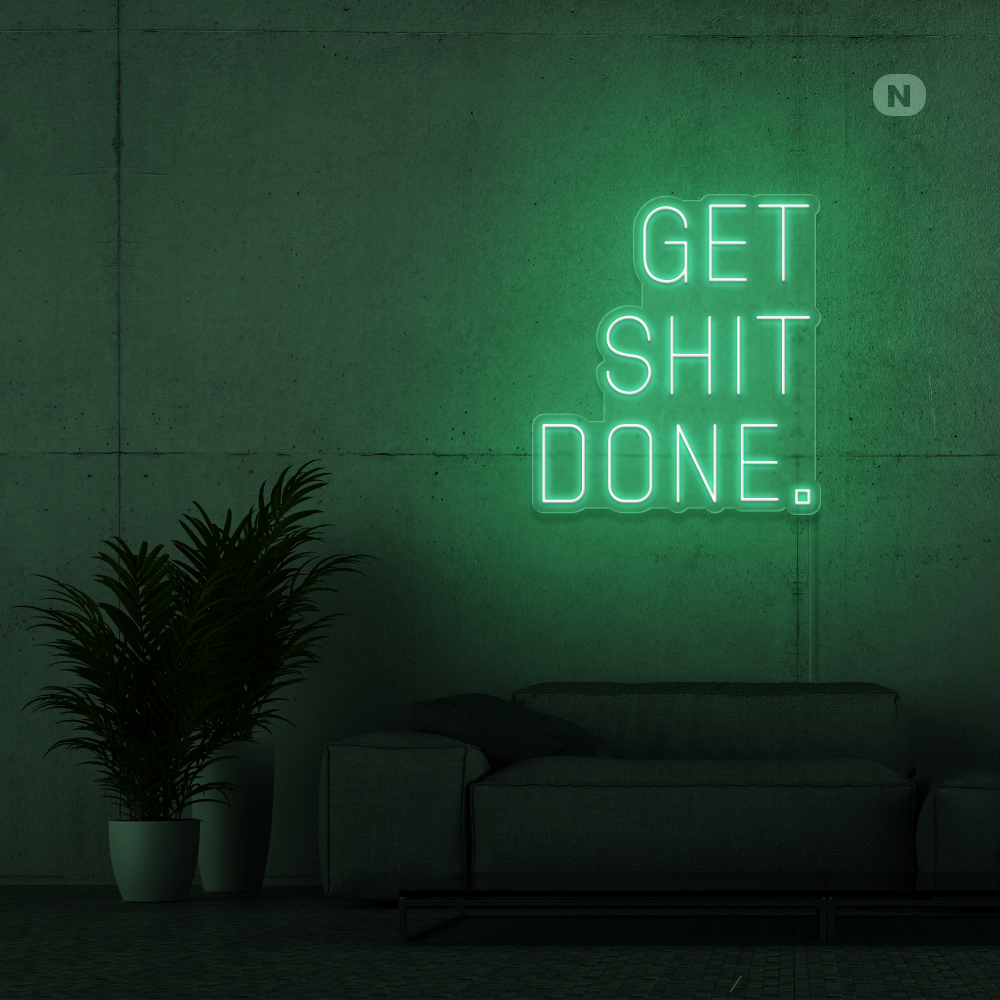 Insegna al neon Get Shit Done