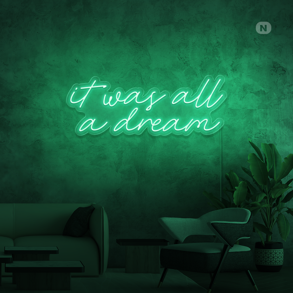 Insegna al neon It was all a dream