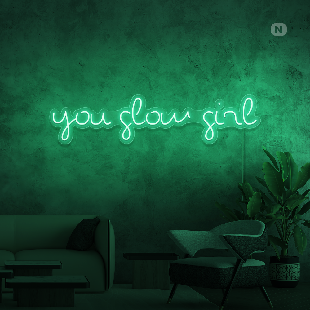 Insegna al neon You Glow Girl