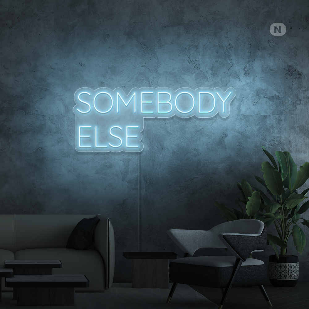Insegna al neon Somebody Else