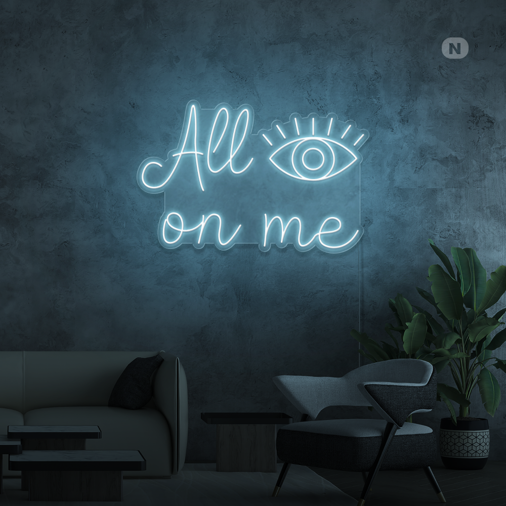 Insegna al neon All eyes on me