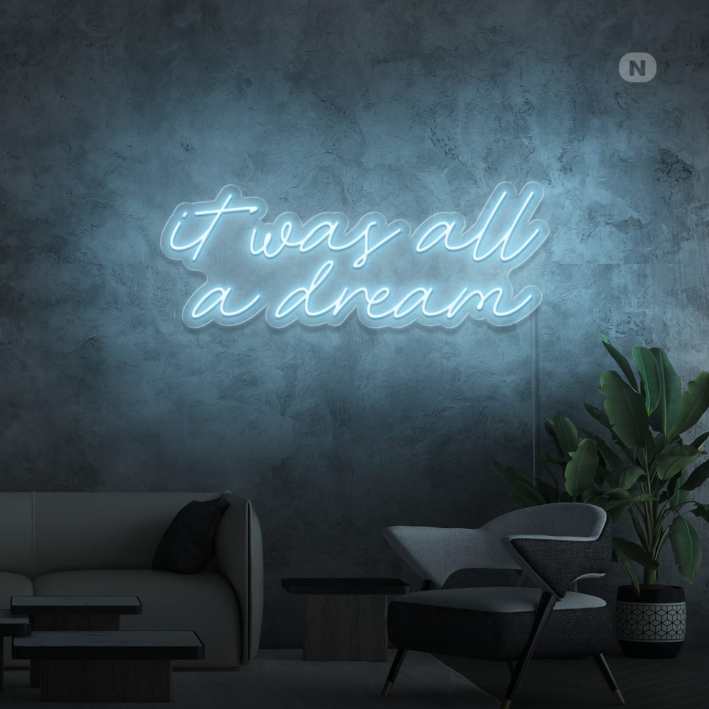 Insegna al neon It was all a dream