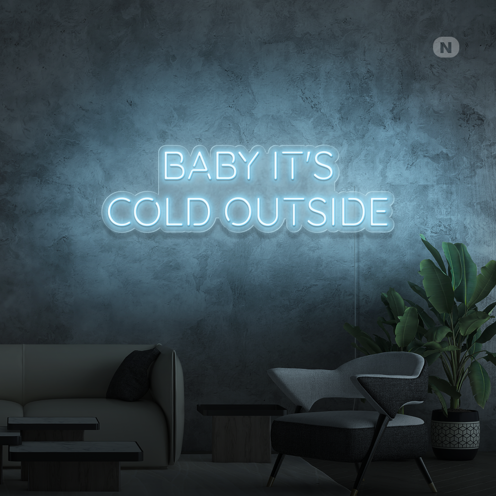 Insegna al neon Baby It's Cold Outside