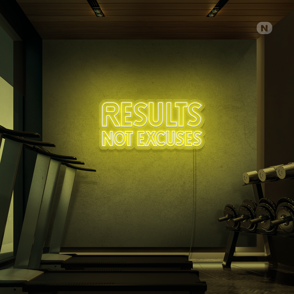 Insegna al neon Results not excuses