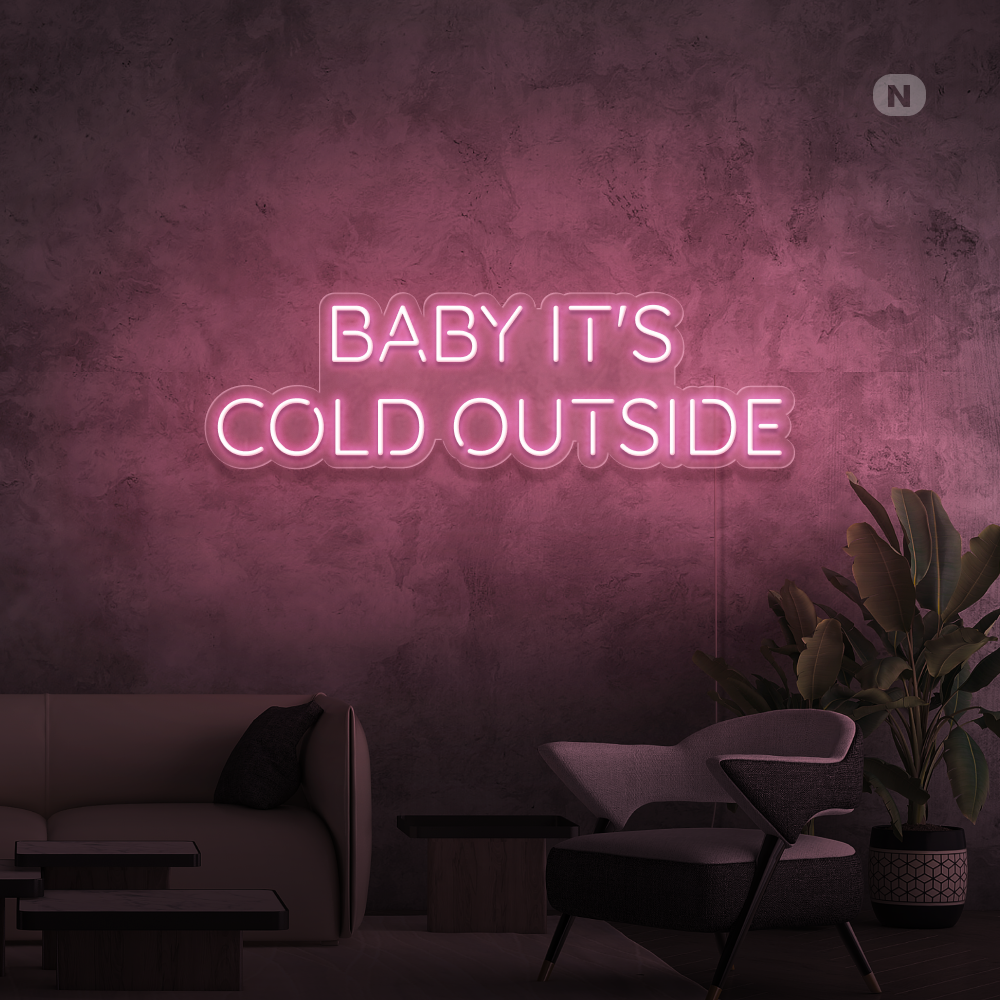Insegna al neon Baby It's Cold Outside