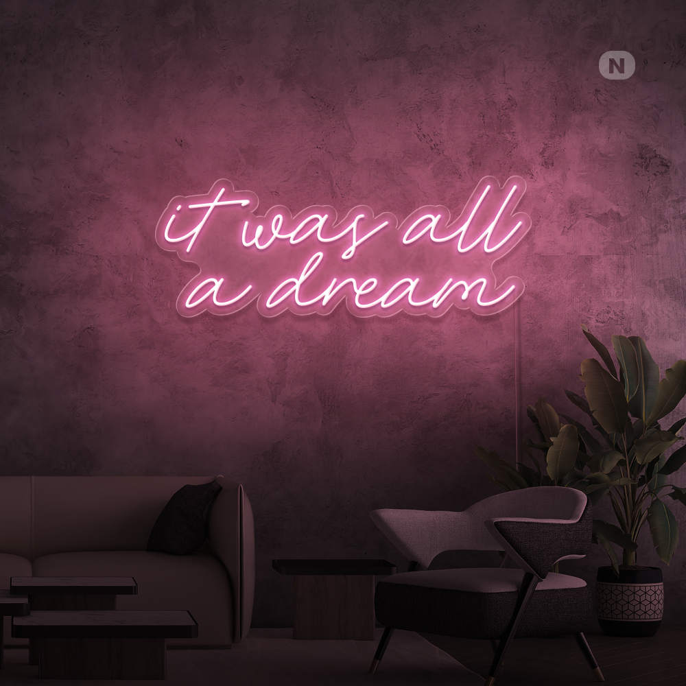 Insegna al neon It was all a dream
