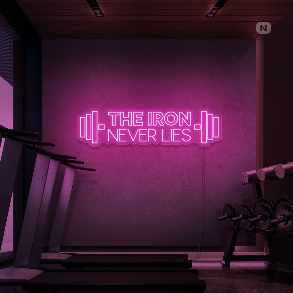 Insegna al neon The iron never lies