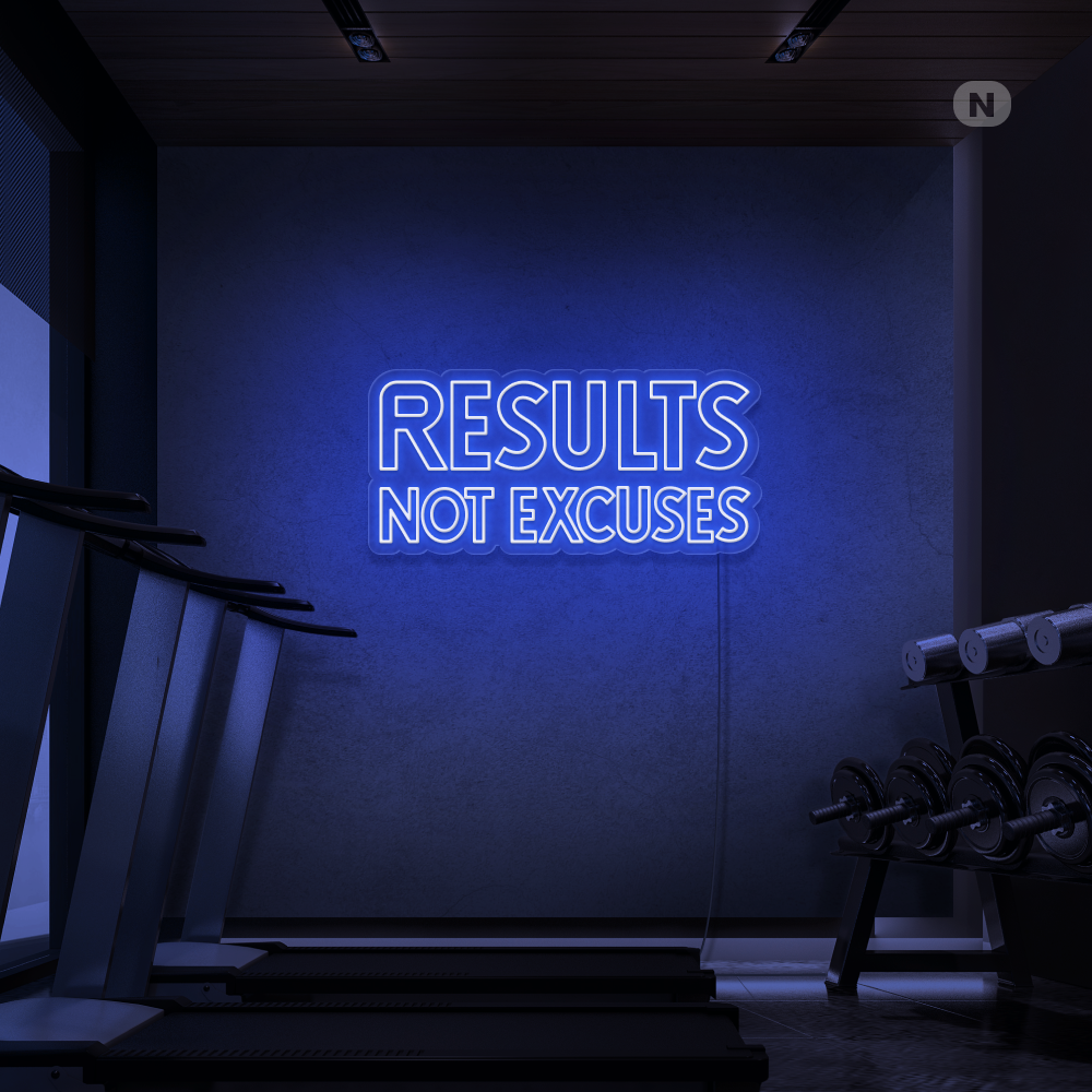 Insegna al neon Results not excuses
