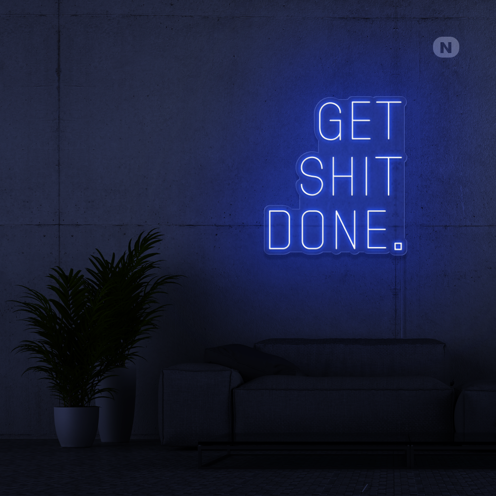 Insegna al neon Get Shit Done