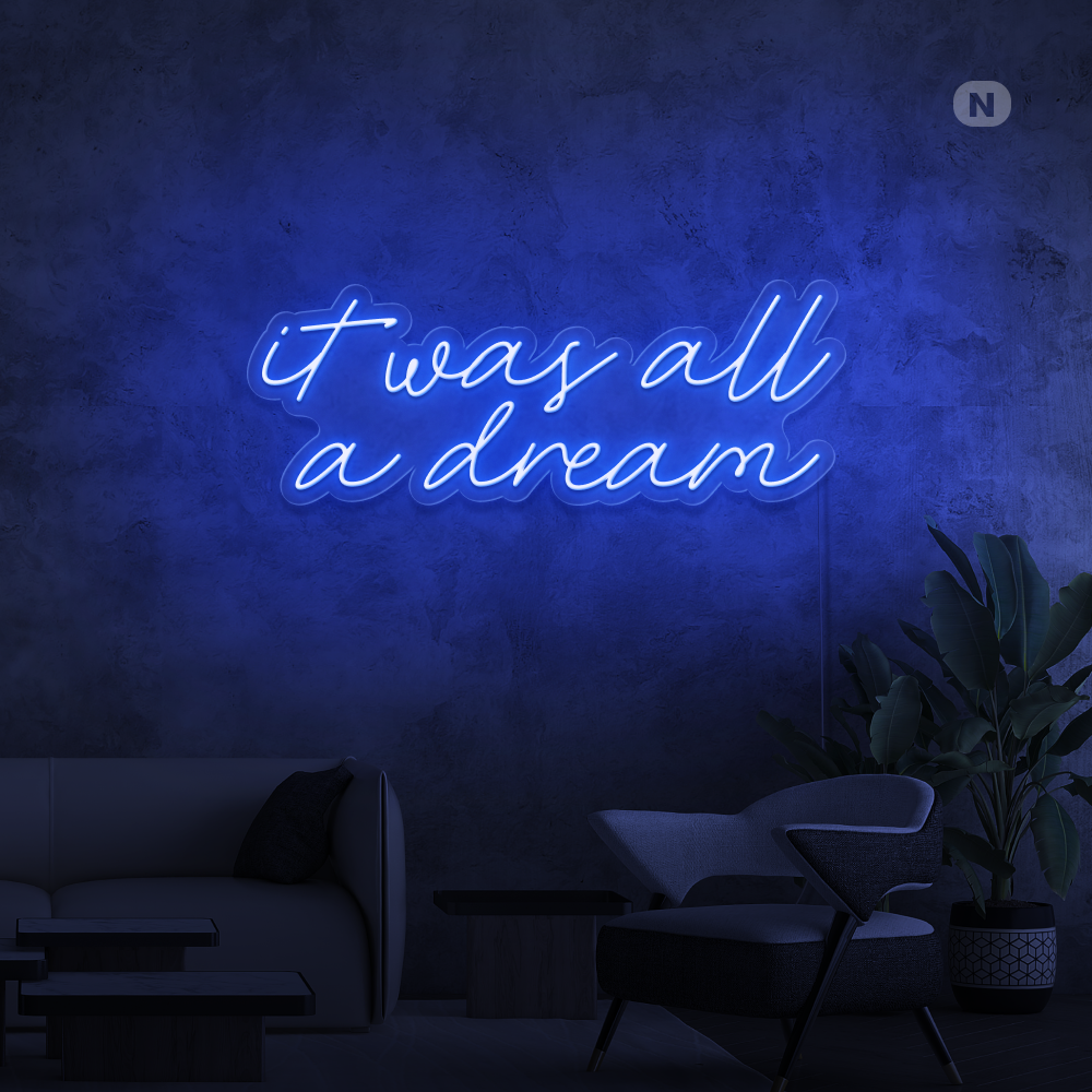 Insegna al neon It was all a dream